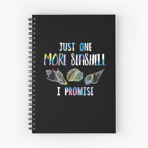 Item preview, Just One More Seashell I Promise Ocean Beach Seashells Lover Gift designed and sold by Dressed For  Duty.