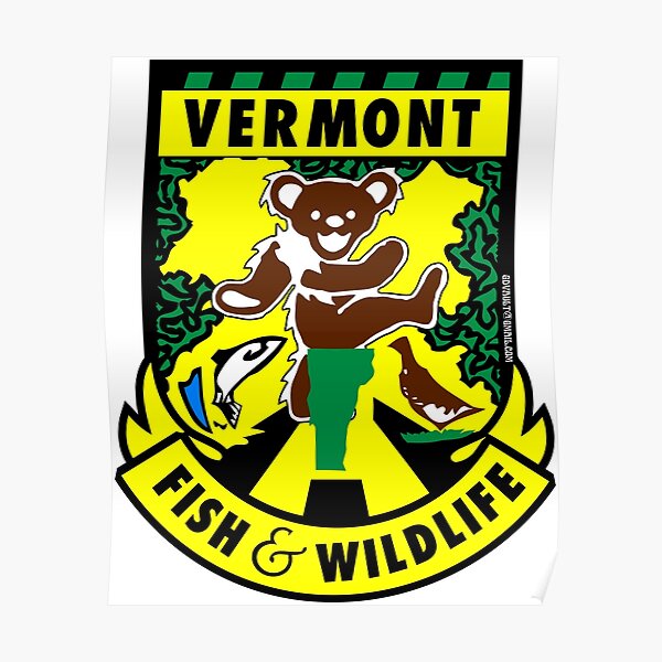 Vermont Fish & Wildlife Deadheads Unite! Poster