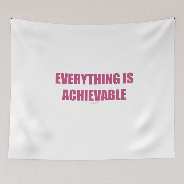 Item preview, Everything is Achievable Affirmation  designed and sold by ArtBecomesHer2.