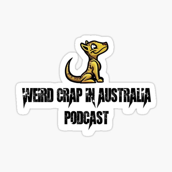 Weird Crap in Australia - Ancient Monsters - Thylacine Sticker