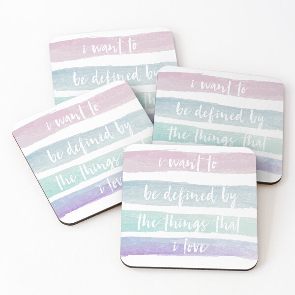 daylight quote Coasters (Set of 4)