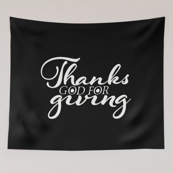 Item preview, Thanks God For Giving Happy Thanksgiving Day Family Present designed and sold by peter2art.