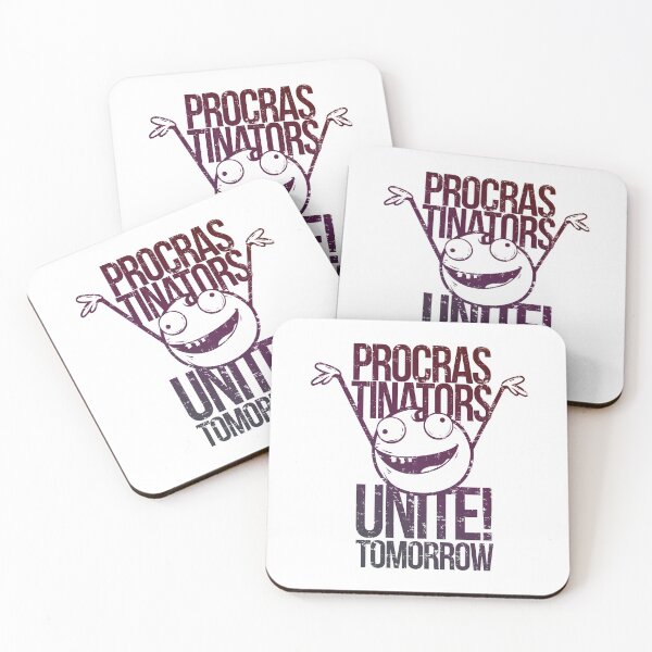 Item preview, Procrastinators Unite Tomorrow designed and sold by ElasticBlush.