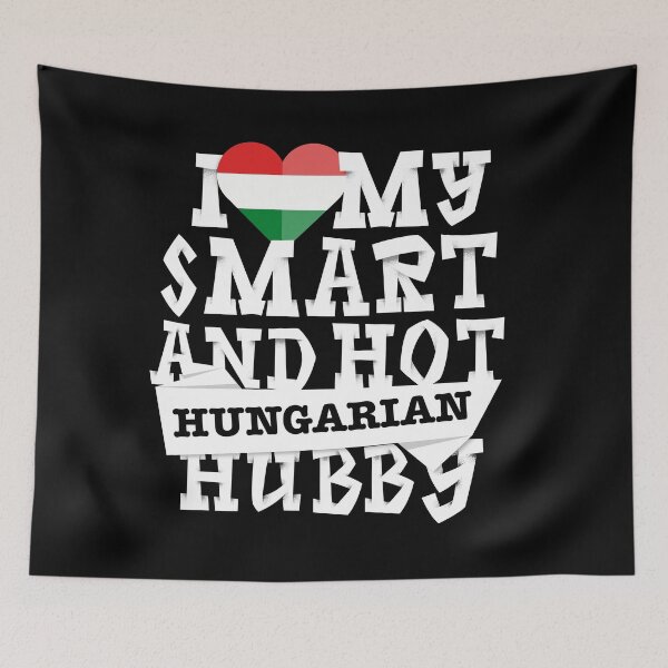 Item preview, I love my smart and hot Hungarian husband designed and sold by Urosek.