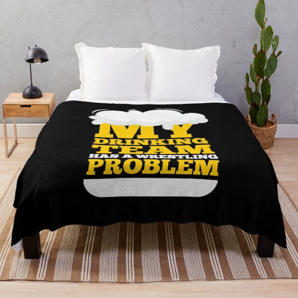 Item preview, My drinking team has a wrestling problem designed and sold by Urosek.