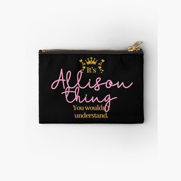 Item preview, Its Allison thing you wouldnt understand designed and sold by elhefe.