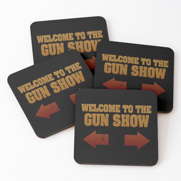 Item preview, Welcome To The Gun Show designed and sold by ElasticBlush.