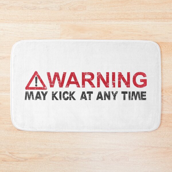 Item preview, Warning May Kick At Any Time Maternity designed and sold by ElasticBlush.