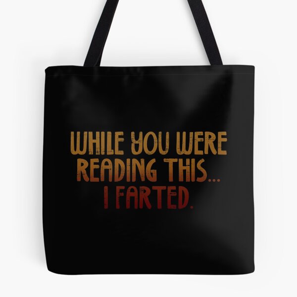 Item preview, While You Were Reading This I Farted designed and sold by ElasticBlush.