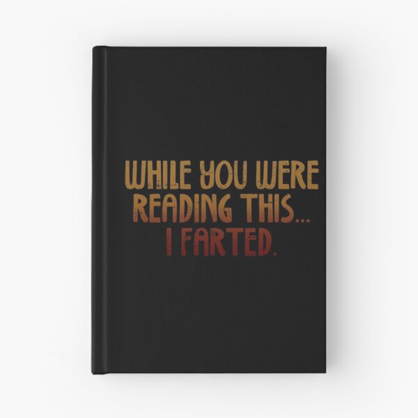 Item preview, While You Were Reading This I Farted designed and sold by ElasticBlush.