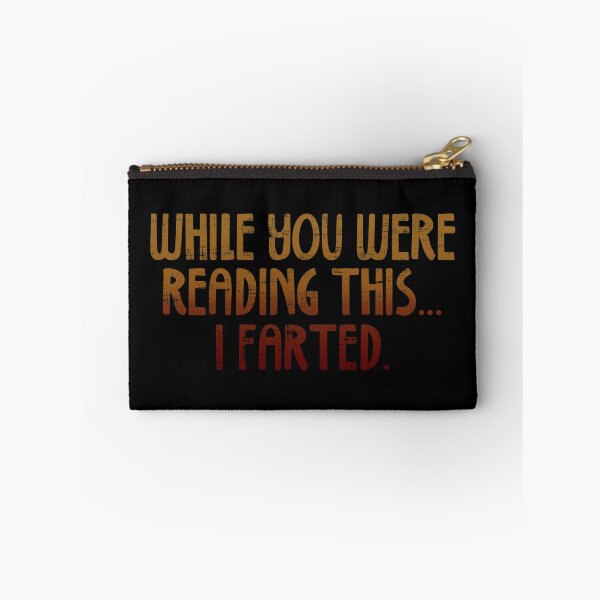 Item preview, While You Were Reading This I Farted designed and sold by ElasticBlush.