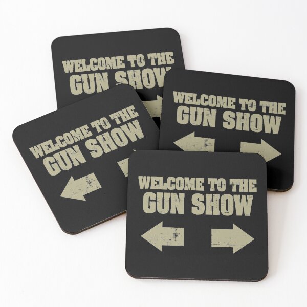 Item preview, Welcome To The Gun Show designed and sold by ElasticBlush.