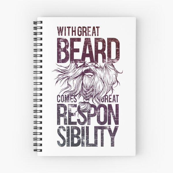 Item preview, With Great Beard Comes Great Responsibility designed and sold by ElasticBlush.