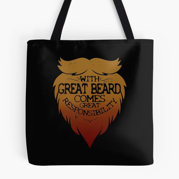 Item preview, With Great Beard Comes Great Responsibility designed and sold by ElasticBlush.