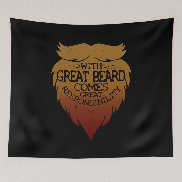 Item preview, With Great Beard Comes Great Responsibility designed and sold by ElasticBlush.