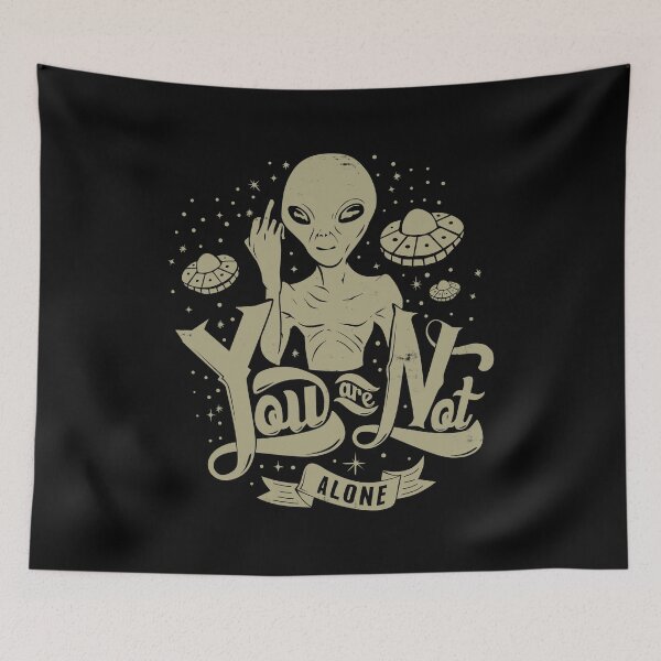 Item preview, You Are Not Alone Alien designed and sold by ElasticBlush.