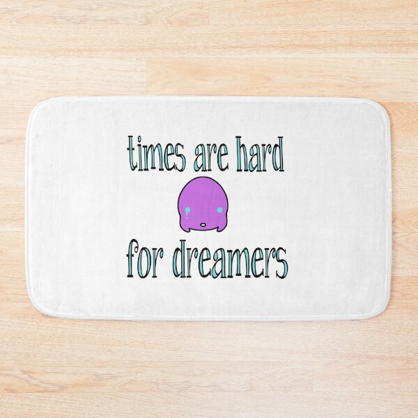 Item preview, Times Are Hard For Dreamers designed and sold by SerpentSkyArts.