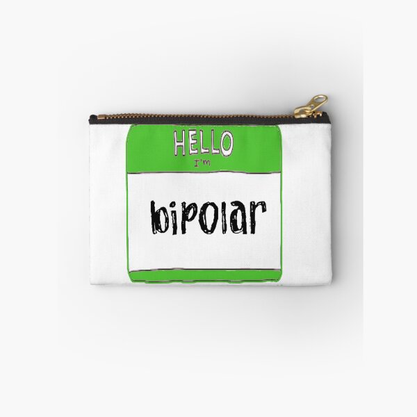 Item preview, Hello I'm Bipolar designed and sold by SerpentSkyArts.