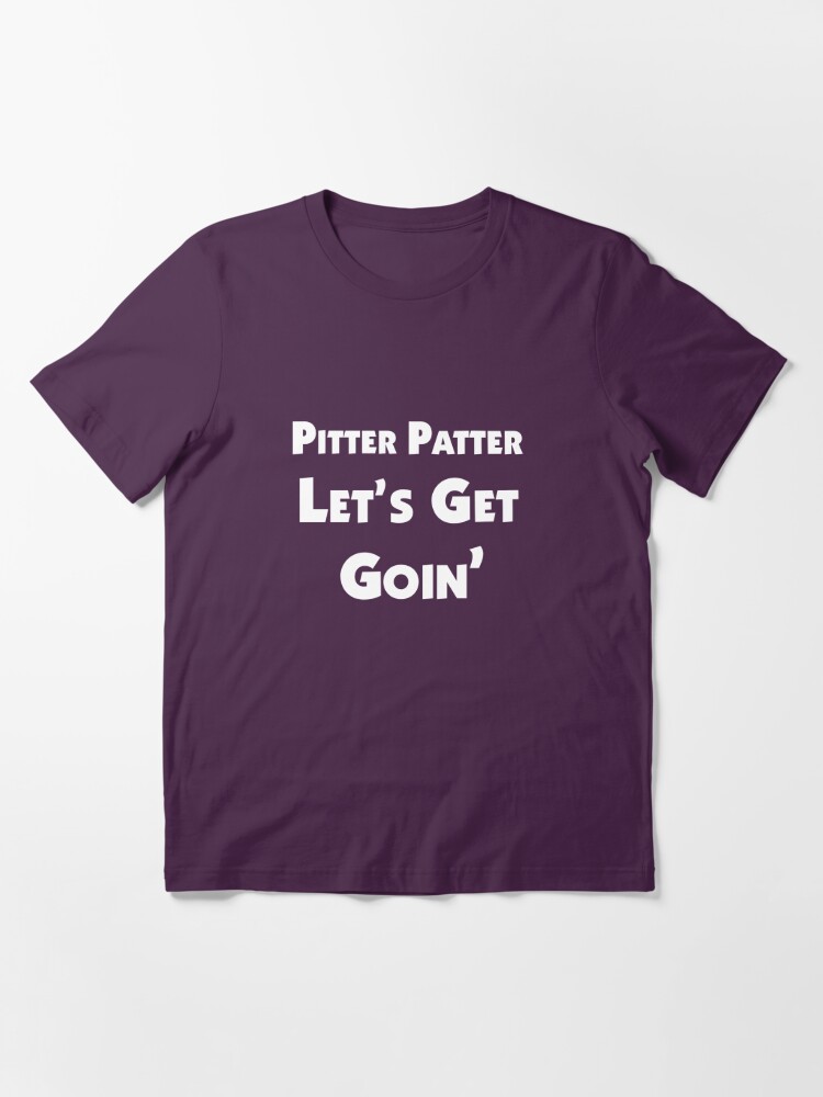 letterkenny t shirt pitter patter