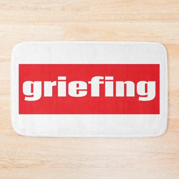 Item preview, Griefing Griefer Words Gamer Use designed and sold by WordsGamersUse.