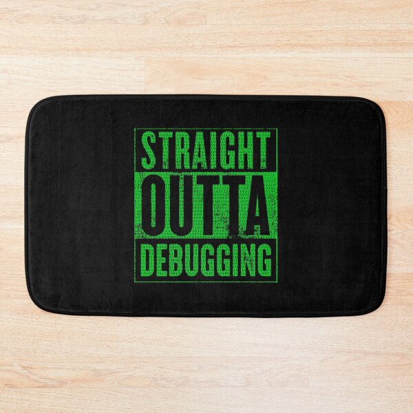 Item preview, Straight Outta Debugging Green designed and sold by KoolMoDee.