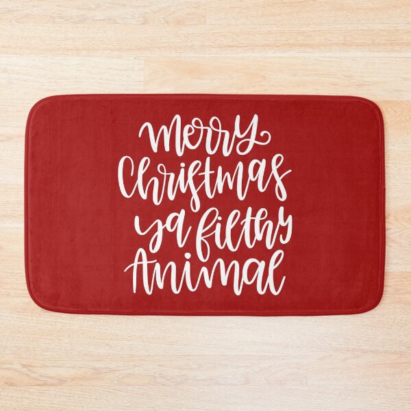 Item preview, Merry Christmas Ya Filthy Animal designed and sold by Jessica Cushen.