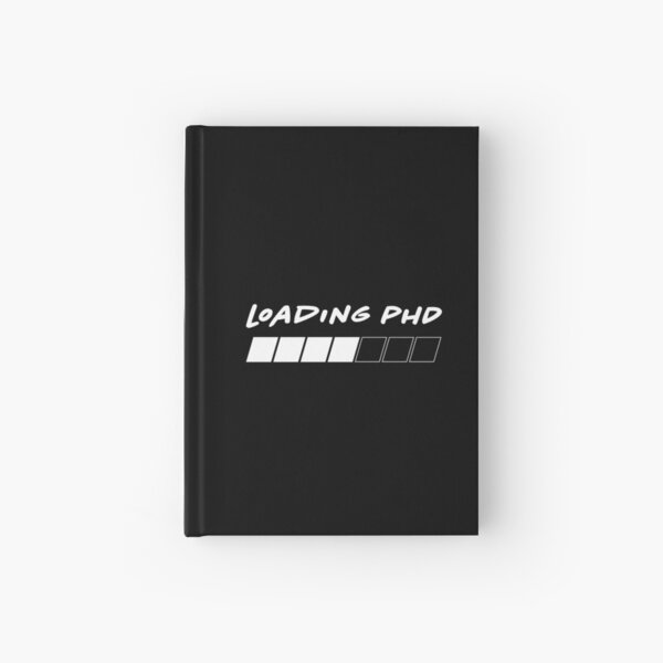 Item preview, Loading PhD - for PhD Students designed and sold by Magda Hanak.