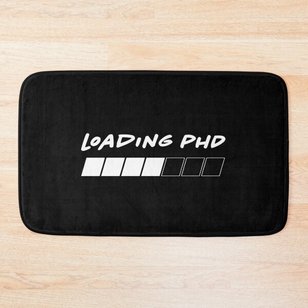 Item preview, Loading PhD - for PhD Students designed and sold by Magda Hanak.