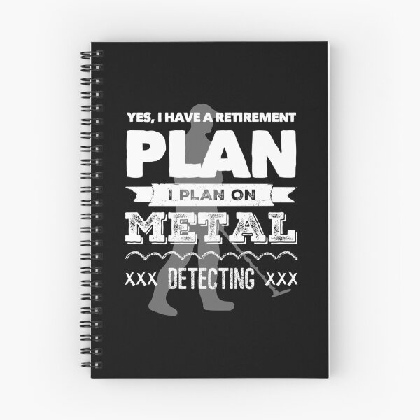 Item preview, Metal Detector Retirement Plan designed and sold by KoolMoDee.
