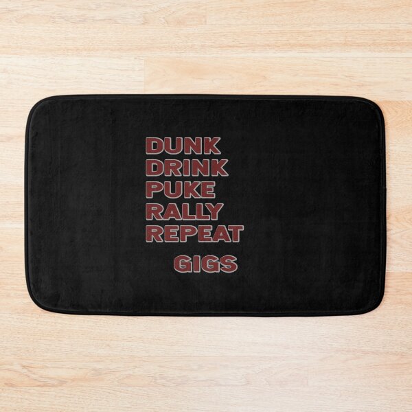 Item preview, Ring Dunk - Drink Puke Rally Repeat - Gigs designed and sold by KoolMoDee.