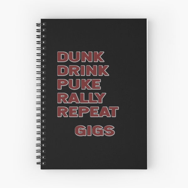 Item preview, Ring Dunk - Drink Puke Rally Repeat - Gigs designed and sold by KoolMoDee.