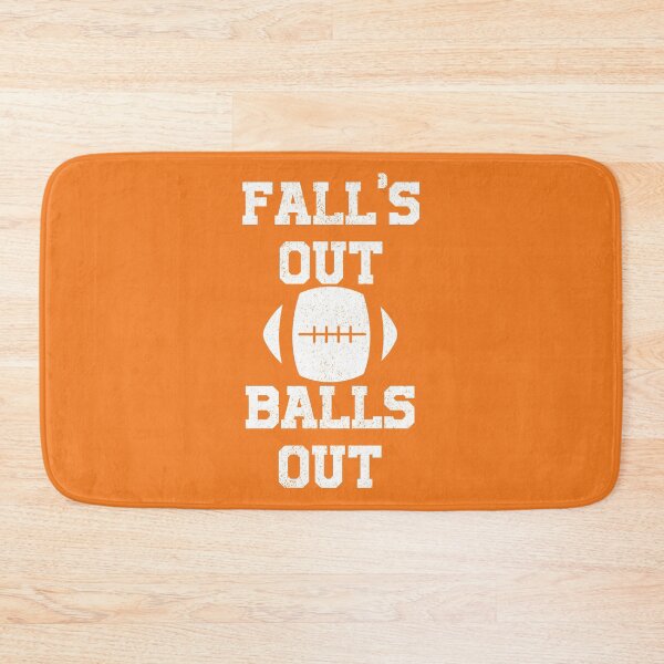 Item preview, Fall's Out Balls Out designed and sold by HighCiti.