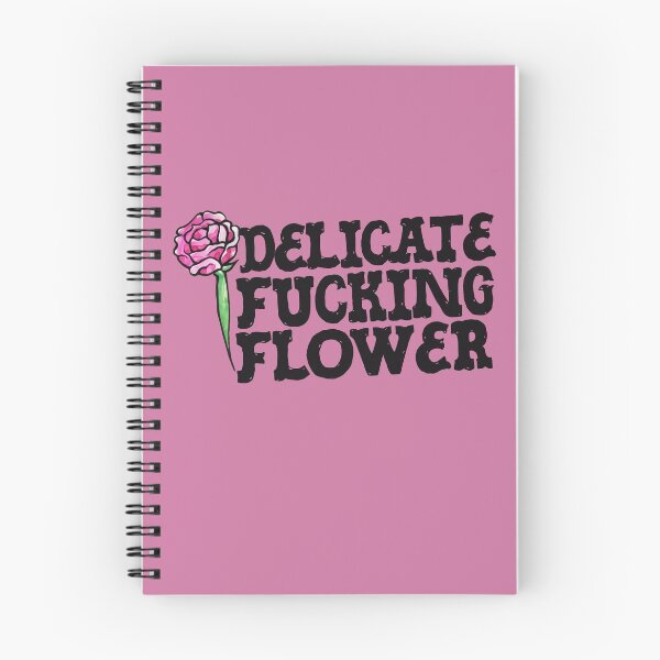 Item preview, Delicate Fucking Flower designed and sold by FrictionMaxxing.