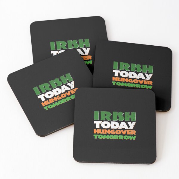 Item preview, Irish Today Hungover Tomorrow designed and sold by KoolMoDee.