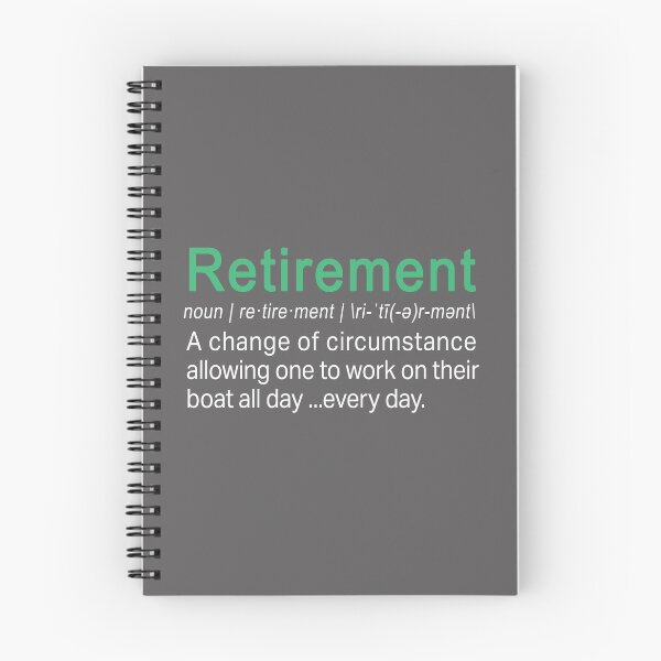 Item preview, Funny retirement definition work on boat designed and sold by LGamble12345.