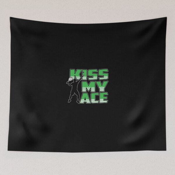 Item preview, Kiss My Ace Tennis - Tennis Player designed and sold by Superhero Gear.