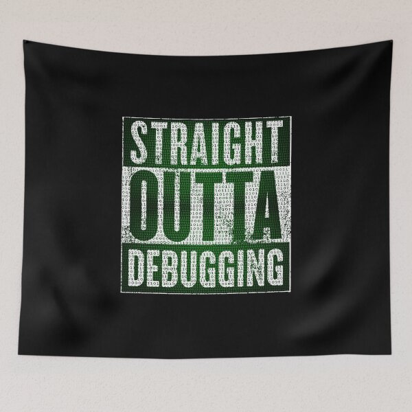 Item preview, Straight Outta Debugging Green Light designed and sold by KoolMoDee.