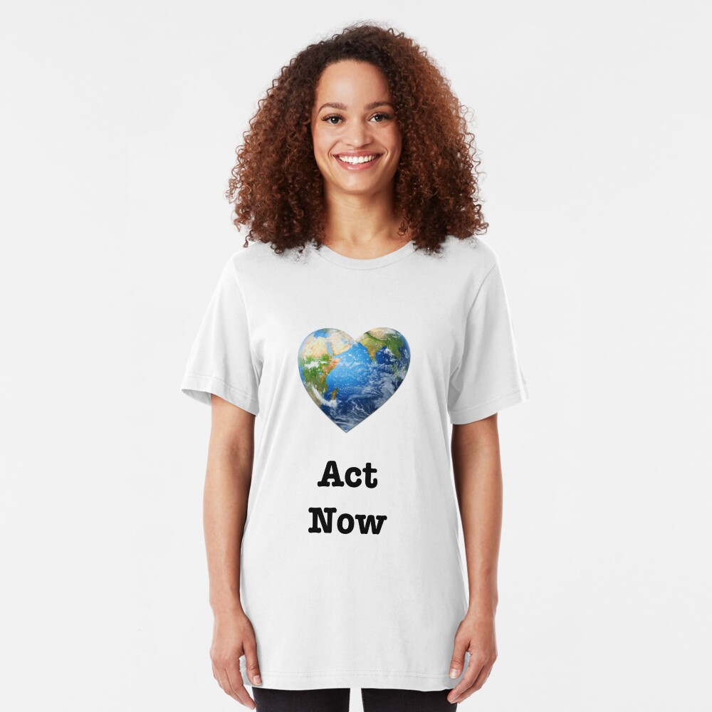Act Now (black text) - climate change Slim Fit T-Shirt