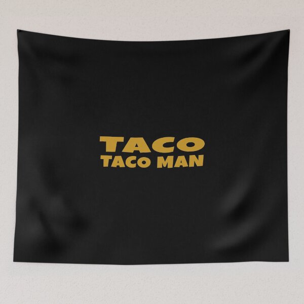 Item preview, Taco Taco Man - Taco Tuesday Design designed and sold by KoolMoDee.