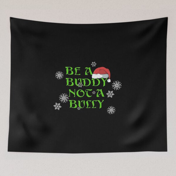 Item preview, Be A Buddy Not A Bully designed and sold by KoolMoDee.