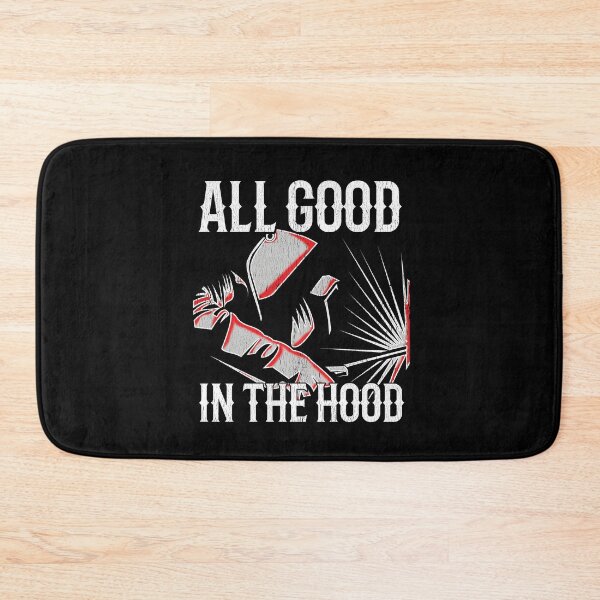 Item preview, Welder All Good In The Hood designed and sold by kudostees.