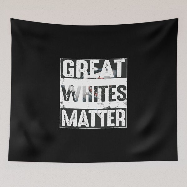 Item preview, Great Whites Matter - Shark designed and sold by KoolMoDee.
