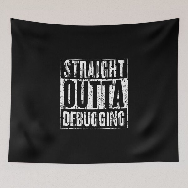 Item preview, Straight Outta Debugging Green designed and sold by KoolMoDee.