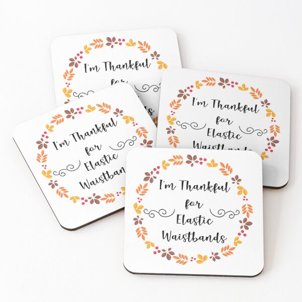 Item preview, I'M THANKFUL FOR ELASTIC WAISTBANDS designed and sold by MallsD.