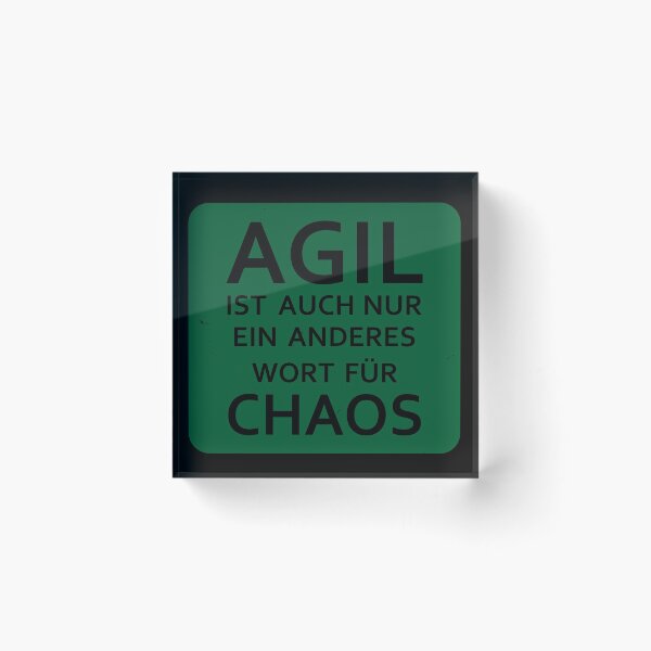 Item preview, Agile is just another word for chaos designed and sold by saechla.