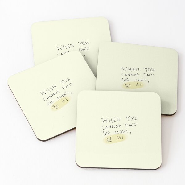 Item preview, When You Cannot Find The Light, Be It! designed and sold by livinglyfree.