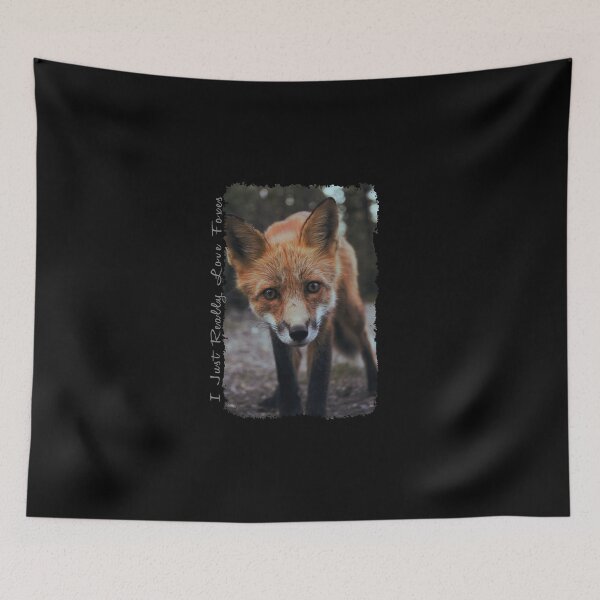 Item preview, I Just Really Love Foxes designed and sold by KoolMoDee.