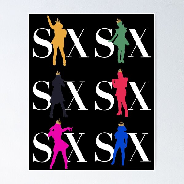Item preview, All I Need Is Six - Six the Musical (Inspired) designed and sold by softnovitski.