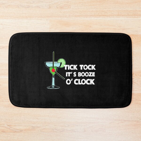 Item preview, Tick Tock It's Booze O'Clock designed and sold by KoolMoDee.