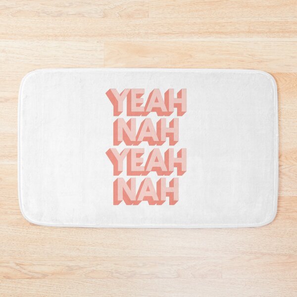Item preview, Yeah Nah Yeah Nah designed and sold by MotivatedType.